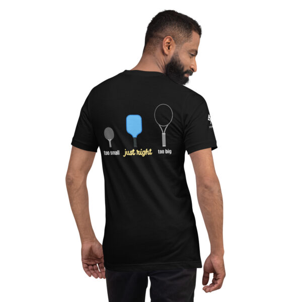Goldilocks tennis vs pickleball t-shirt - unisex - Image 4